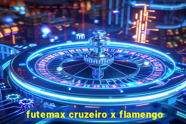 futemax cruzeiro x flamengo